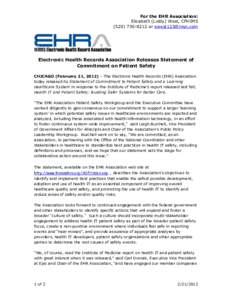 For the EHR Association: Elizabeth (Liddy) West, CPHIMSor  Electronic Health Records Association Releases Statement of Commitment on Patient Safety