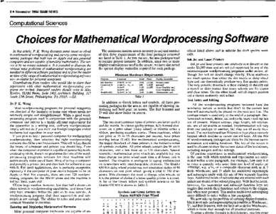 8•November1984 SIAM NEWS  Computational Sciences Choices for Mathematical Wordprocessing Software In this article, P. K. Wong discusses some issues involved