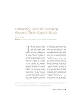 Outstanding Issues of Developing Geoportal Technologies in Russia By L.F. Spivak1 Key words: technologies, RS data, geoportal, individual geoportal, specialized newsletter  T