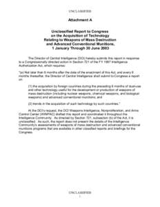 UNCLASSIFIED  Attachment A Unclassified Report to Congress on the Acquisition of Technology Relating to Weapons of Mass Destruction