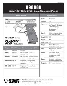 PDFSS-K9098K9098A Kahr ® K9 ® Elite 2003, 9mm Compact Pistol Model: K9098A