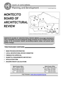 MONTECITO BOARD OF ARCHITECTURAL REVIEW  MONTECITO BOARD OF ARCHITECTURAL REVIEW (MBAR) encourages development