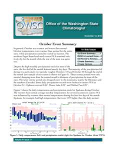 Office of the Washington State Climatologist November 12, 2010 October Event Summary In general, October was warmer and wetter than normal.