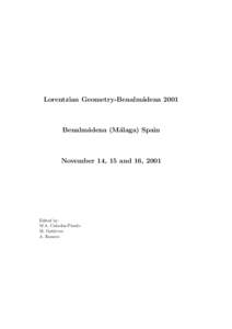 Lorentzian Geometry-Benalm´ adena 2001 Benalm´ adena (M´ alaga) Spain