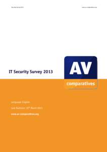 Security Survey[removed]www.av-comparatives.org IT Security Survey 2013