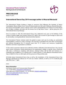 International Theatre Institute ITI  World Organization for the Performing Arts PRESS RELEASE March 4th 2014