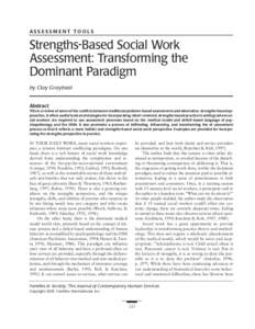 AS S ES S M E NT TO O LS  Strengths-Based Social Work Assessment: Transforming the Dominant Paradigm by Clay Graybeal