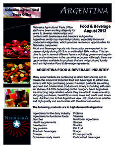 Informa-  ARGENTINA Food & Beverage Nebraska Agricultural Trade Office