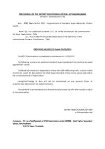 PROCEEDINGS OF THE DISTRICT EDUCATIONAL OFFICER, KOTHAMANGALAM (Present : Santhakumari.V.K) Sub:- NTEC Exam March[removed]Appointment of Assistant Superintendents -Orders issued. Read:- 1) Ex.H3[removed]CGE dated[removed]