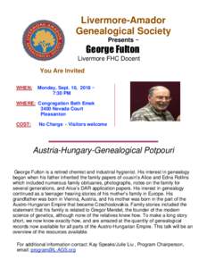 Livermore-Amador Genealogical Society Presents ~ George Fulton Livermore FHC Docent