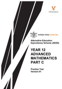 Year 12 Advanced Mathematics Practice Test v01C