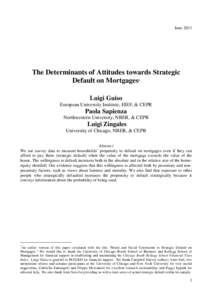 JuneThe Determinants of Attitudes towards Strategic Default on Mortgages ∗