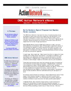 DMC Action Network eNews Issue #28 | January/February 2012 In This Issue By the Numbers: Signs of Progress from Rapides