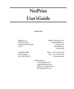 NetPrint User’sGuide Version 3.02 Minisoft, Inc[removed]First street
