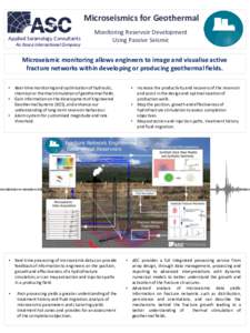 Microseismics for Geothermal Applied Seismology Consultants An Itasca International Company Monitoring Reservoir Development Using Passive Seismic