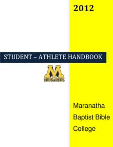 2012  STUDENT – ATHLETE HANDBOOK Maranatha Baptist Bible