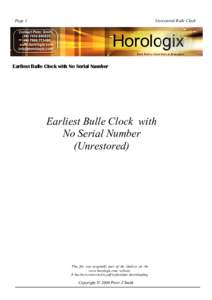 Page 1  Unrestored Bulle Clock Horologix Ear ly Ba ttery Clock Parts & Resto ration
