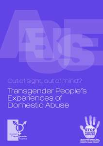 Out of sight, out of mind?  Transgender People’s Experiences of Domestic Abuse