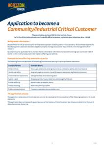 Application to become a Community/Industrial Critical Customer Please complete and send this form to Horizon Power. For further information please email: [removed] or telephone[removed]Ba