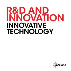 R&D anD InnovatIon InnovatIvE tECHnoLoGY  contents