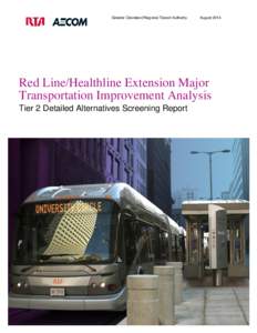 Greater Cleveland Regional Transit Authority  August 2014 Red Line/Healthline Extension Major Transportation Improvement Analysis