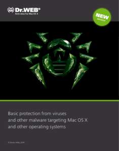 Anti-virus for Mac OS X  Basic protection from viruses and other malware targeting Mac OS X and other operating systems