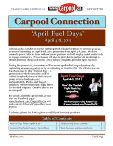TRANS CANADA CARPOOL.CA!  NEWSLETTER Carpool Connection ‘A pril Fuel Days’