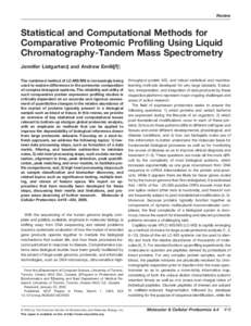 Review  Statistical and Computational Methods for Comparative Proteomic Profiling Using Liquid Chromatography-Tandem Mass Spectrometry Jennifer Listgarten‡ and Andrew Emili§¶储