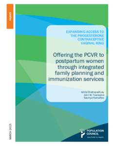 Expanding access to the Progesterone Contraceptive Vaginal Ring: Offering the ring to postpartum women through integrated family planning and immunization