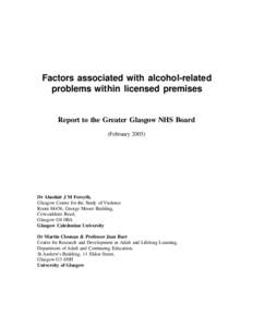 Factors associated with alcohol-related problems within licensed premises Report to the Greater Glasgow NHS Board (February 2005)