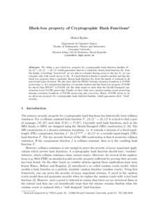 Black-box property of Cryptographic Hash Functions? Michal Rjaˇsko Department of Computer Science Faculty of Mathematics, Physics and Informatics Comenius University Mlynsk´