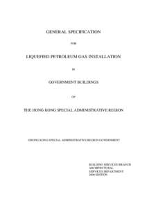 GENERAL SPECIFICATION FOR LIQUEFIED PETROLEUM GAS INSTALLATION IN