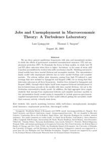 Jobs and Unemployment in Macroeconomic Theory: A Turbulence Laboratory Thomas J. Sargent∗ Lars Ljungqvist
