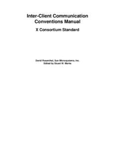 Inter-Client Communication Conventions Manual - X Consortium Standard