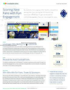 CLIENT SUCCESS STORY  Scoring New Fans with Fun Engagement