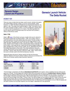 Dynamic Design: Launch and Propulsion Genesis Launch Vehicle: The Delta Rocket