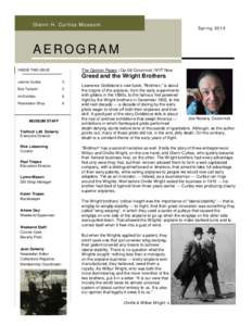 Glenn H. Curtiss Museum  Spring 2014 AEROGRAM INSIDE THIS ISSUE