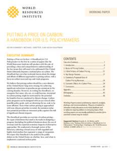 WORKING PAPER  PUTTING A PRICE ON CARBON: A HANDBOOK FOR U.S. POLICYMAKERS KEVIN KENNEDY, MICHAEL OBEITER, AND NOAH KAUFMAN