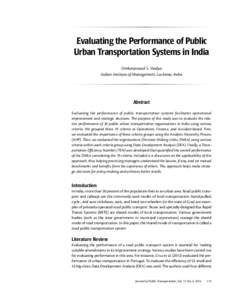 Evaluating the Performance of Public Urban Transportation Systems in India Omkarprasad S. Vaidya Indian Institute of Management, Lucknow, India  Abstract
