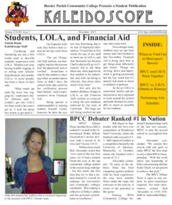 Bossier Parish Community College Presents a Student Publication  Kaleidoscope Volume XXVIII Issue 2  November 2012