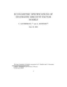 ECONOMETRIC SPECIFICATIONS OF STOCHASTIC DISCOUNT FACTOR MODELS C. GOURIEROUX  (1)