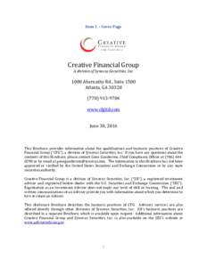 Item 1 – Cover Page  Creative Financial Group A division of Synovus Securities, IncAbernathy Rd., Suite 1500