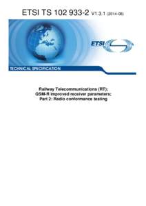 European Telecommunications Standards Institute / Universal Mobile Telecommunications System / Electronic engineering / Science / Wireless / Absolute radio-frequency channel number / GSM / Technology