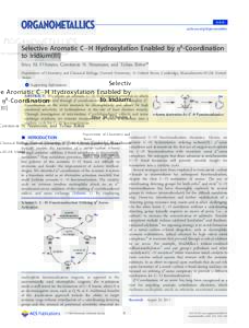 Article pubs.acs.org/Organometallics Selective Aromatic C−H Hydroxylation Enabled by η6‑Coordination to Iridium(III) Erica M. D’Amato, Constanze N. Neumann, and Tobias Ritter*