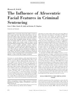 PS YC HOLOGIC AL S CIE NCE  Research Article The Influence of Afrocentric Facial Features in Criminal