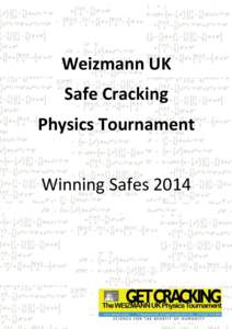 Weizmann UK Safe Cracking Physics Tournament Winning Safes 2014  First Place