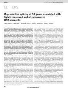 Vol 446 | 19 April 2007 | doi:[removed]nature05676  LETTERS Unproductive splicing of SR genes associated with highly conserved and ultraconserved DNA elements