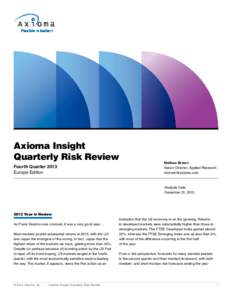 Axioma Insight Quarterly Risk Review Fourth Quarter 2013 Europe Edition  Melissa Brown