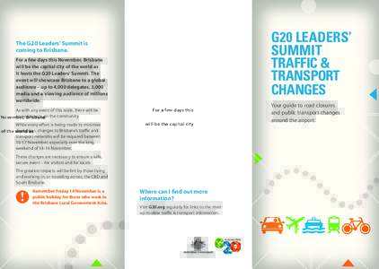 G20 LEADERS’ SUMMIT TRAFFIC & TRANSPORT CHANGES