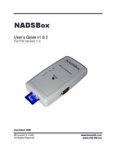NADSBox User’s Guide v1.0.2 For FW Version 1.0 December 2008 © Kenneth D. Pettit